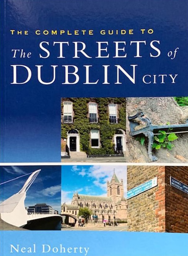 The Complete Guide to the Streets of Dublin
